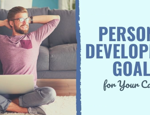 How to Create Personal Development Goals For Work