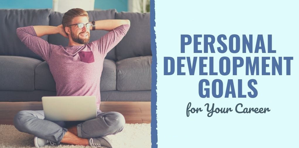 Personal Development Goals For Work