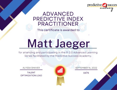 Congratulations to our 2022 Advanced PI Practitioner Graduates – Predictive Success Academy