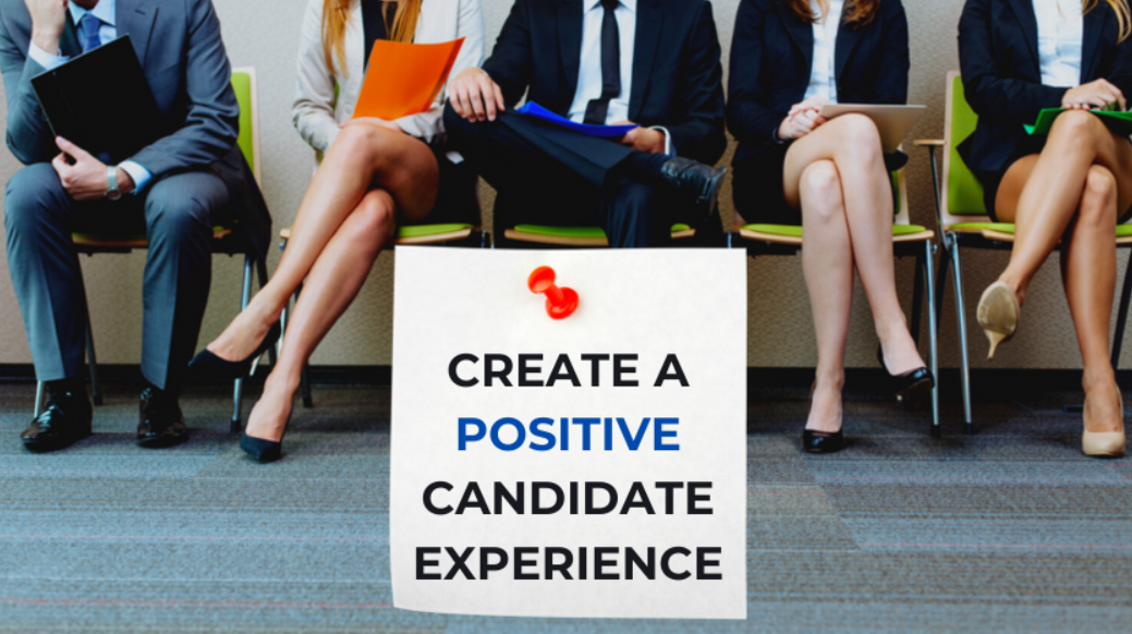 Positive Candidate Experience